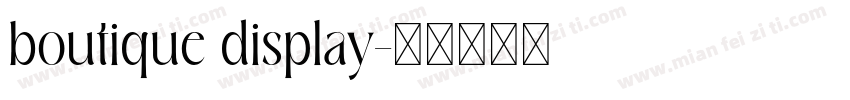 boutique display字体转换